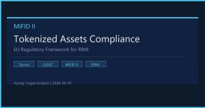MiFID II牌照下的代币化资产合规服务分析：Taurus塞浦路斯获牌对RWA的启示