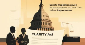 CLARITY Act 休会前冲刺：伦理条款和稳定币收益能否在60票门槛前谈拢？